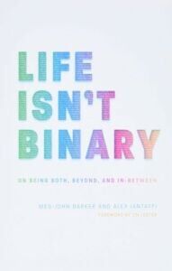 Life isn't binary